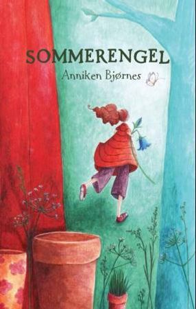 Sommerengel 9788253032849 Anniken Bjørnes Brukte bøker