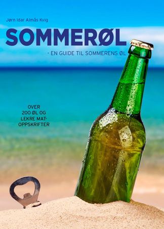 Sommerøl 9788293430025 Jørn Idar Almås Kvig Brukte bøker