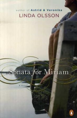 Sonata for Miriam 9780143114703 Linda Olsson Brukte bøker