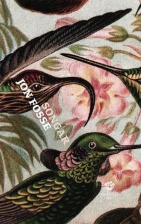 Songar 9788252175196 Jon Fosse Brukte bøker