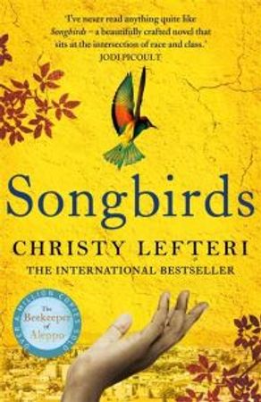 Songbirds 9781786580856 Christy Lefteri Brukte bøker