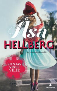 Sonjas siste vilje 9788205459649 Åsa Hellberg Brukte bøker
