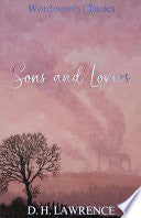 Sons and Lovers 9781853260476 David Herbert Lawrence Brukte bøker