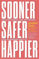 Sooner, Safer, Happier 9781942788911 Jonathan Smart Brukte bøker