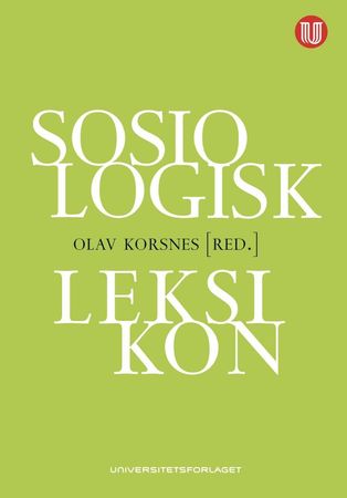 Sosiologisk leksikon 9788215035253  Brukte bøker