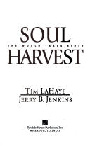 Soul Harvest 9780842329255 Tim F. LaHaye Brukte bøker