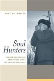 Soul Hunters 9780520252172 Professor Rane Willerslev Brukte bøker
