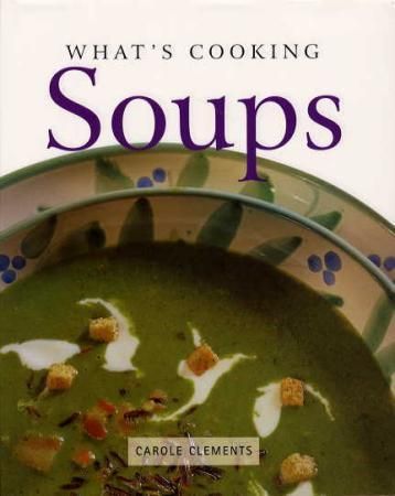 Soups 9780752535227 Carole Clements Brukte bøker