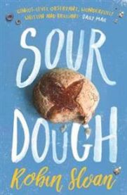 Sourdough 9781786494115 Robin Sloan Brukte bøker