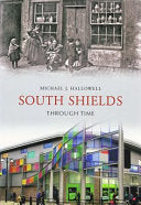 South Shields Through Time 9781848680715 Michael J. Hallowell Brukte bøker