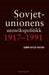 Sovjetunionens utenrikspolitikk 1917-1991 9788279901877 Bjørn Ditlef Nistad Brukte bøker