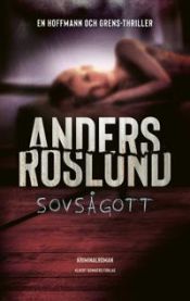 Sovsågott 9789100180157 Anders Roslund Brukte bøker