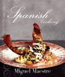 Spanish Cooking 9781742570617 Miguel Maestre Brukte bøker