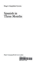 Spanish in Three Months 9780852850657 Isabel Cisneros Brukte bøker