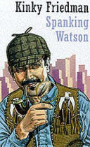 Spanking Watson 9780571201679 Kinky Friedman Brukte bøker