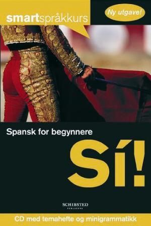 Spansk for begynnere 9788251623681  Brukte bøker