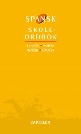 Spansk skoleordbok: spansk-norsk, norsk-spansk 9788202267506 Herbert Svenkerud Erik Hansen Julián Cosmes-Cuesta Kirsti Baggethun Flor de María Serrano de Sundby Miguel Vázquez-Larruscain Brukte bøker