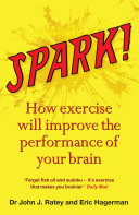 Spark! 9781849161572 Dr John J. Ratey Eric Hagerman Brukte bøker