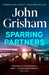 Sparring Partners 9781399708432 John Grisham Brukte bøker