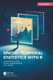 Spatio-Temporal Statistics with R 9781138711136 Christopher K. Wikle Andrew Zammit-Mangion Noel Cressie Brukte bøker