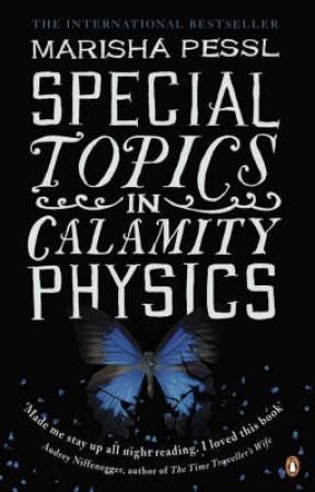 Special topics in calamity physics 9780141024325 Marisha Pessl Brukte bøker