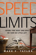 Speed Limits 9780300206470 Mark C. Taylor Brukte bøker