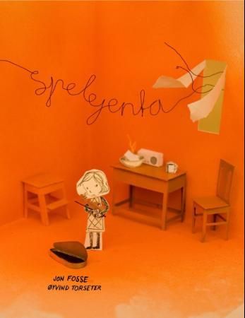 Spelejenta 9788252175042 Jon Fosse Brukte bøker