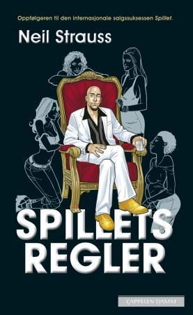 Spillets regler 9788202332419 Neil Strauss Brukte bøker