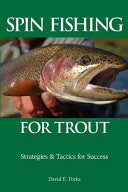 Spin Fishing for Trout 9781468184389 David E. Dirks Michael Bieger Brukte bøker