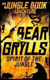 Spirit of the Jungle 9781509828463 Bear Grylls Brukte bøker