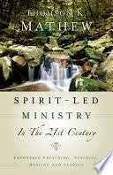 Spirit-Led Ministry in the 21st Century 9781594673658 Thomson K. Mathew Brukte bøker
