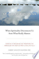 Spiritual Bypassing 9781556439056 Robert Augustus Masters Ph.D. Brukte bøker