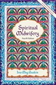 Spiritual Midwifery 9781570671043 Ina May Gaskin Brukte bøker