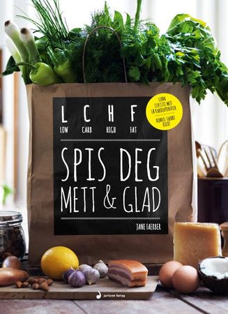 Spis deg mett & glad 9788282057264 Jane Faerber Brukte bøker