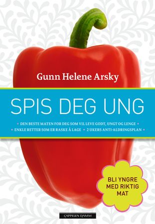Spis deg ung 9788202315368 Gunn Helene Arsky Brukte bøker