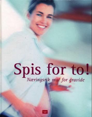 Spis for to! 9788249603176 Gunn Helene Arsky Fiona Wilcock Brukte bøker