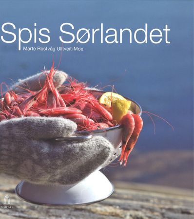 Spis Sørlandet 9788292712849 Marte Rostvåg Ulltveit-Moe Brukte bøker