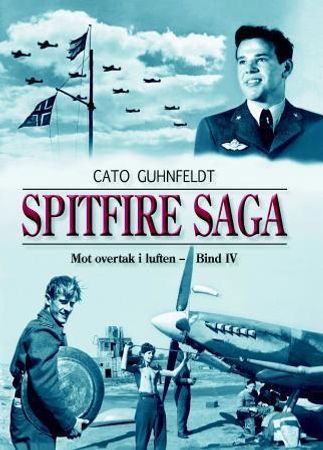 Spitfire saga 9788299807135 Cato Guhnfeldt Brukte bøker