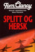 Splitt og hersk 9788210046209 Tom Clancy Steve Pieczenik Brukte bøker