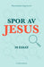 Spor av Jesus 9788252004533 Hans Johan Sagrusten Brukte bøker