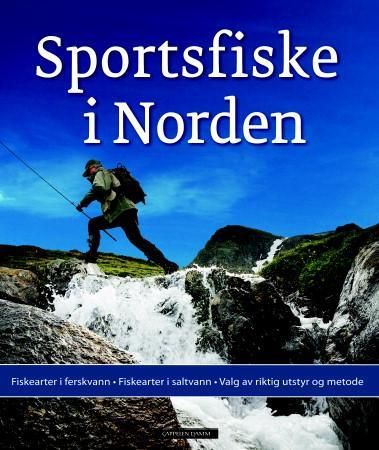 Sportsfiske i Norden 9788202290870  Brukte bøker