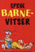 Sprøe barne-vitser 9788247603406  Brukte bøker
