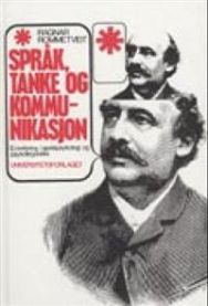 Språk, tanke og kommunikasjon: ei innføring i språkpsykologi og psykolingv… 9788200046530 Ragnar Rommetveit Brukte bøker