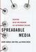 Spreadable Media: Creating Value and Meaning in a Networked Culture 9780814743508 Henry Jenkins Sam Ford Joshua Green Brukte bøker