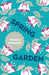Spring Garden 9781782272700 Tomoka Shibasaki Brukte bøker