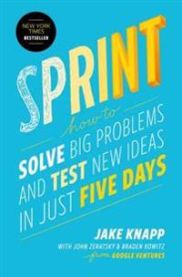 Sprint: How to Solve Big Problems and Test New Ideas in Just Five Days 9781501121746 Jake Knapp Braden Kowitz John Zeratsky Brukte bøker