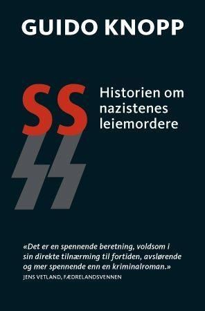 SS 9788292870303 Jens Afflerbach Stefan Brauburger Christian Deick Jörg Müllner Ricarda Schlosshan Sönke Neitzel Guido Knopp Brukte bøker
