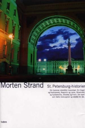 St. Petersburg-historier 9788210048449 Irina Kosareva Morten Strand Brukte bøker