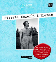 Største boxer'n i Horten 9788241951671 Sigmund Falch Brukte bøker