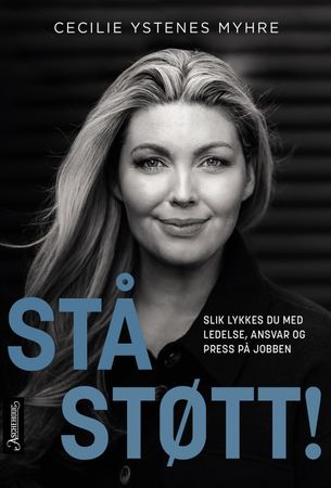 Stå støtt! 9788203267666 Cecilie Ystenes Myhre Brukte bøker